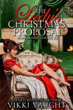 [Honorable Rogue 3.50] • The Lady's Christmas Proposal